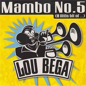 Lou Bega - Mambo No.5 (A Little Bit Of ...) flac