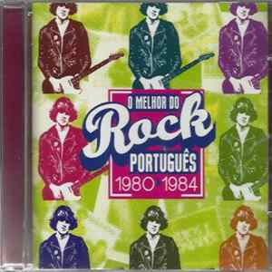 Various - O Melhor Do Rock Português 1980-1984 flac
