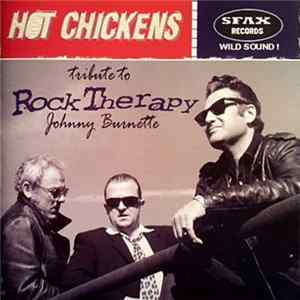 Hot Chickens - Rock Therapy (Tribute To Johnny Burnette) flac