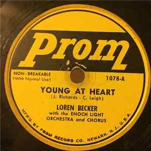 Loren Becker With The Enoch Light Orchesta And Chorus - Young At Heart / Wanted flac