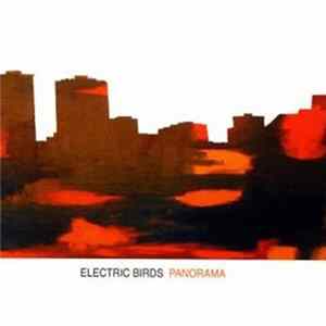 Electric Birds - Panorama flac