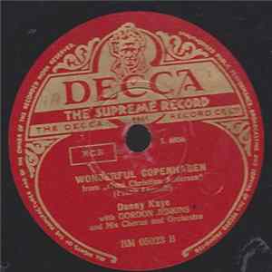 Danny Kaye With Gordon Jenkins And His Chorus And Orchestra - Wonderful Copenhagen / Anywhere I wander flac