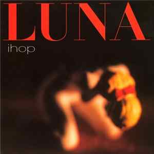 Luna - Ihop flac