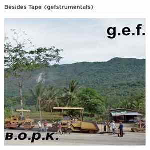 G.E.F. - Besides Tape (gefstrumentals) flac