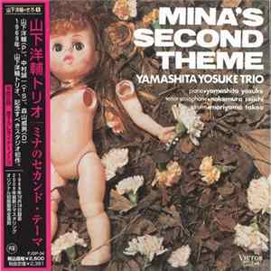 Yamashita Yosuke Trio - Mina's Second Theme flac