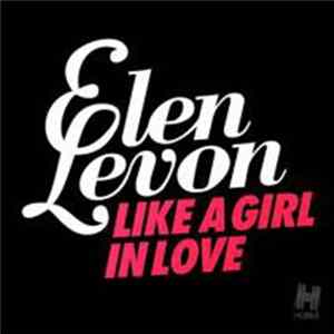 Elen Levon - Like A Girl In Love flac
