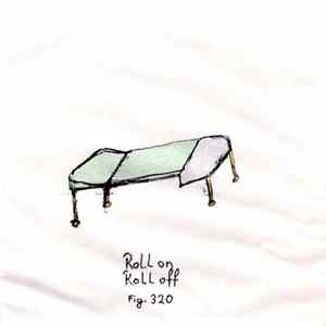 Roll On Roll Off - Fig. 320 flac