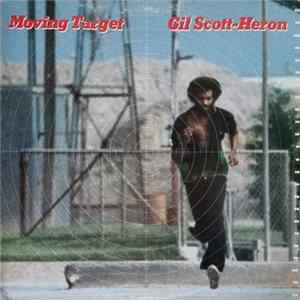 Gil Scott-Heron - Moving Target flac