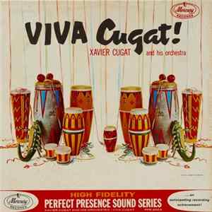 Xavier Cugat And His Orchestra - Viva Cugat! flac