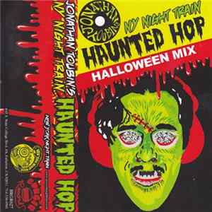 Jonathan Toubin - NY Night Train Haunted Hop Halloween Mix flac