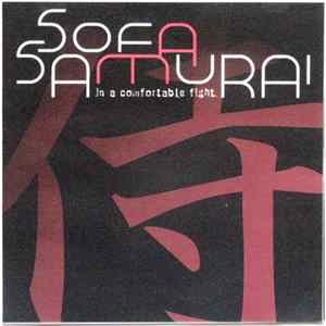 Sofa Samurai - In A Comfortable Fight flac