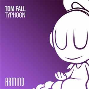 Tom Fall - Typhoon flac
