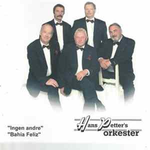 Hans Petter's Orkester - Ingen Andre flac