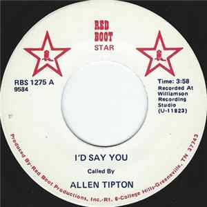 Allen Tipton - I'd Say You flac