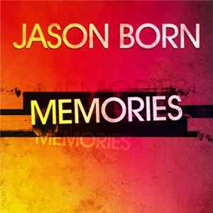 Jason Born - Memories flac