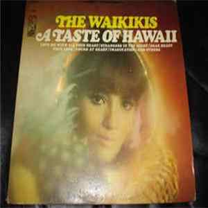 The Waikikis - A Taste Of Hawaii flac