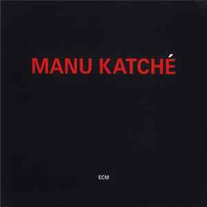 Manu Katché - Manu Katché flac