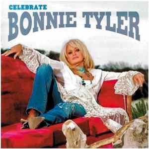 Bonnie Tyler - Celebrate flac