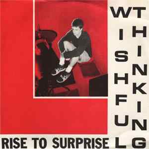 Wishful Thinking - Rise To Surprise flac