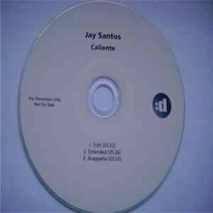 Jay Santos - Caliente flac