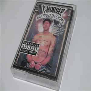C-Murder - Trapped In Crime flac