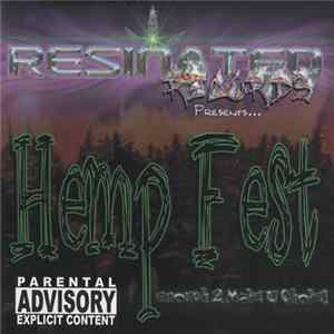 Hemp fest - Enough To Make You Choke flac