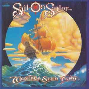 Mustard Seed Faith - Sail On Sailor flac