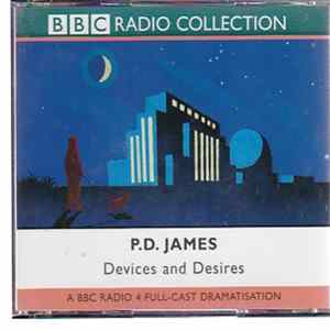 P.D. James - Devices And Desires: A BBC Radio 4 Full-Cast Dramatisation flac