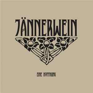 Jännerwein - Eine Hoffnung flac