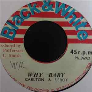 Carlton & Leroy - Why Baby flac