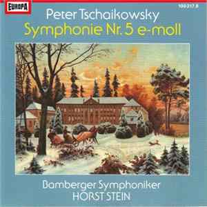Tschaikowsky, Bamberger Symphoniker, Horst Stein - Symphonie Nr. 5, E-moll flac