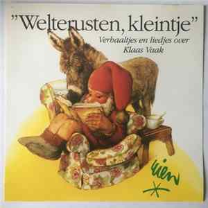 Klaas Vaak - Welterusten, Kleintje (Verhaaltjes En Liedjes) flac