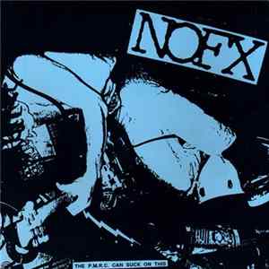 NOFX - The P.M.R.C. Can Suck On This flac