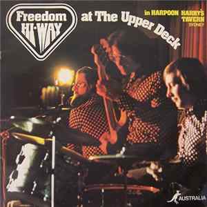 Freedom Hi-Way - At The Upper Deck flac