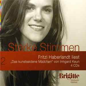 Fritzi Haberlandt Liest Irmgard Keun - Das Kunstseidene Mädchen flac