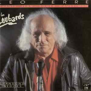 Léo Ferré - Chante Jean-Roger Caussimon - Les Loubards flac