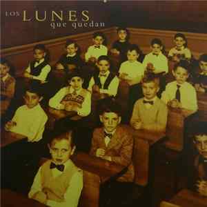Los Lunes Que Quedan - Los Mejores Lunes flac