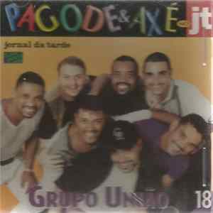 Grupo União - Pagode & Axé No JT flac