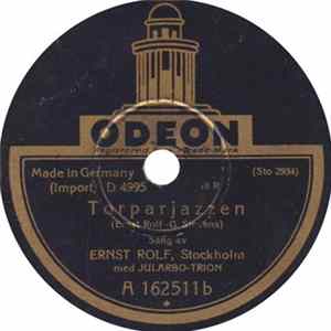 Ernst Rolf - Du Ska Ha Tack / Torparjazzen flac