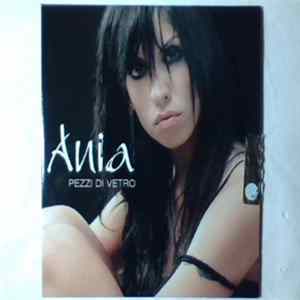 Ania - Pezzi Di Vetro flac