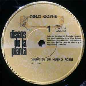 Cold Coffee - Sueño De Un Músico Pobre / Truly flac