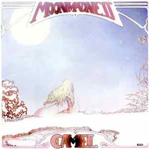 Camel - Moonmadness flac