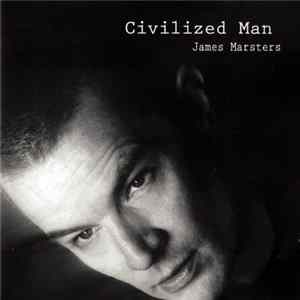 James Marsters - Civilized Man flac