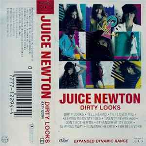 Juice Newton - Dirty Looks flac