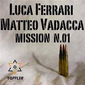 Matteo Vadacca, Luca Ferrari - Mission N.01 flac