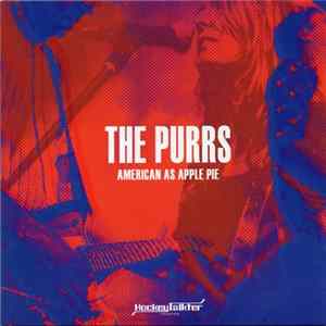 The Purrs - American As Apple Pie flac