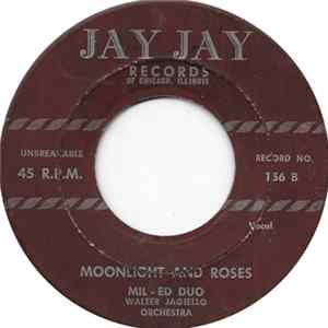 Mil-Ed Duo, Walter Jagiello Orchestra - Wedding Waltz / Moonlight and Roses flac
