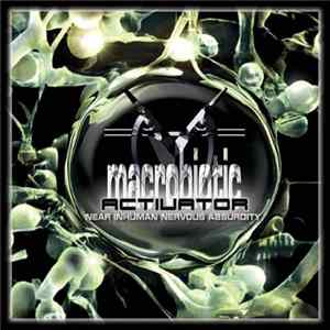 Macrobiotic Activator - Near Inhuman Nervous Absurdity flac