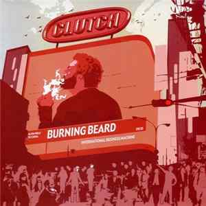 Clutch - Burning Beard flac
