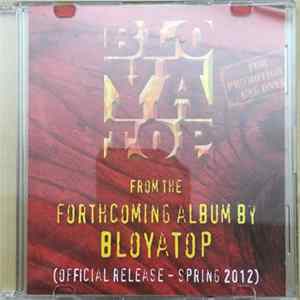 Bloyatop - Bloyatop From the Forthcoming Album Promo 2012 flac